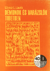 Démonok és varázslók Tibetben